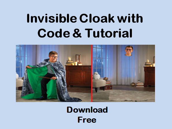 Invisibility Cloak with code & Tutorial