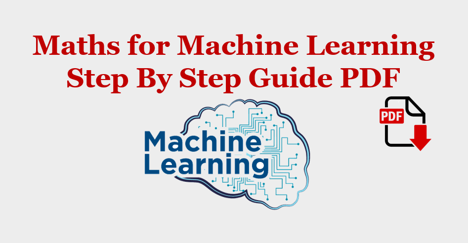 Math for Machine Learning Step By Step Guide PDF - Genial Code